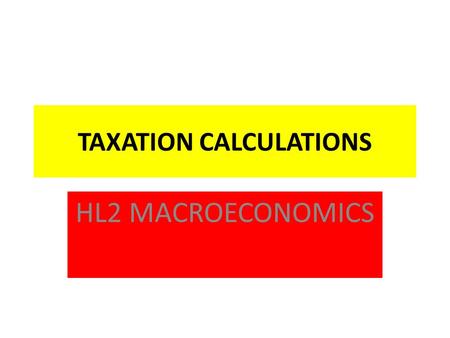 TAXATION CALCULATIONS