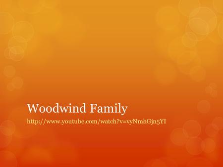 Woodwind Family