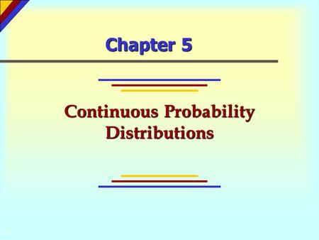 Continuous Probability Distributions