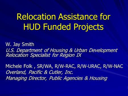 Relocation Assistance for HUD Funded Projects