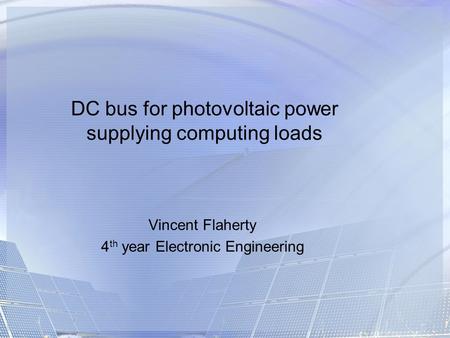 DC bus for photovoltaic power supplying computing loads