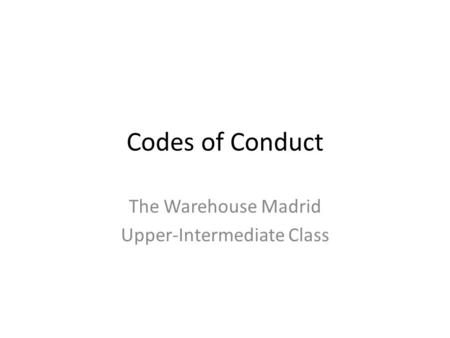 The Warehouse Madrid Upper-Intermediate Class