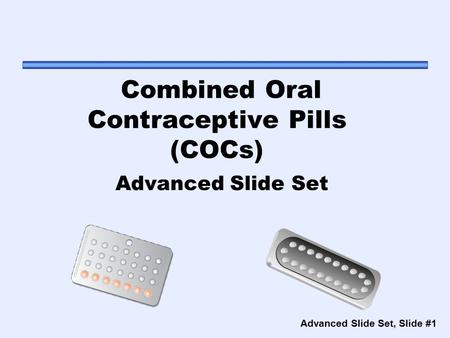 Combined Oral Contraceptive Pills (COCs)