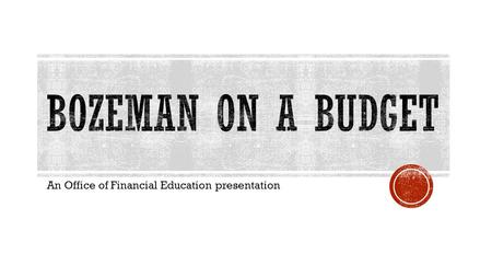 An Office of Financial Education presentation.  One-on-One Financial Coaching to assist in  Loan repayment  Credit management  Budgeting  Scholarship.