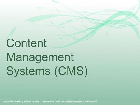 Content Management Systems (CMS)