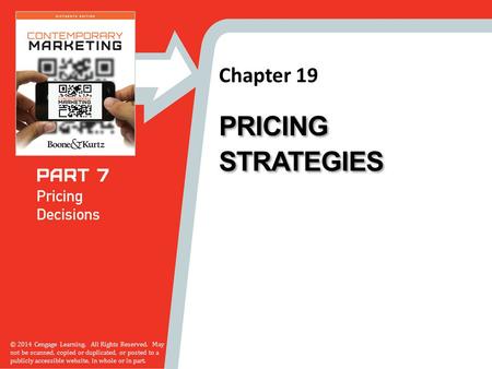 Chapter 19 © 2014 Cengage Learning. All Rights Reserved. May not be scanned, copied or duplicated, or posted to a publicly accessible website, in whole.