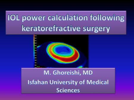 IOL power calculation following keratorefractive surgery