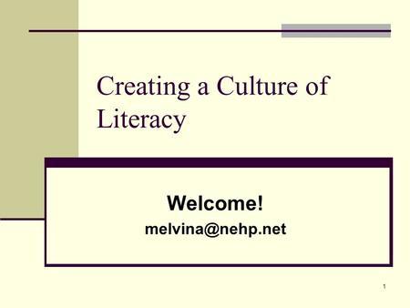 Creating a Culture of Literacy