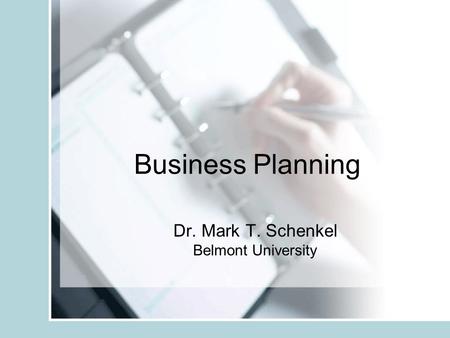 Dr. Mark T. Schenkel Belmont University