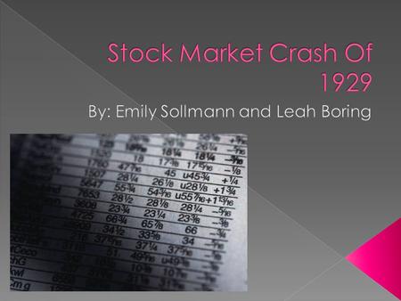  Even though the stock market was risky it did not seem that way in the 1920’s it seemed like a trustworthy investment  After World Warv1 ended it gave.