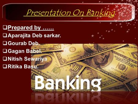 Presentation On Banking