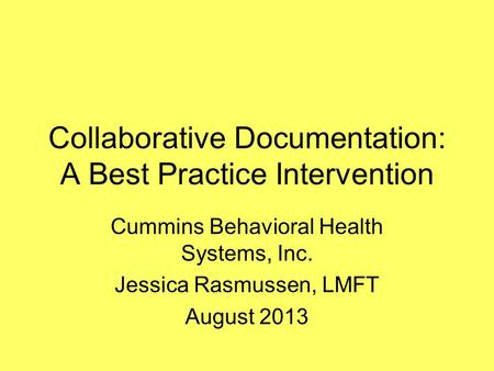 Collaborative Documentation: A Best Practice Intervention