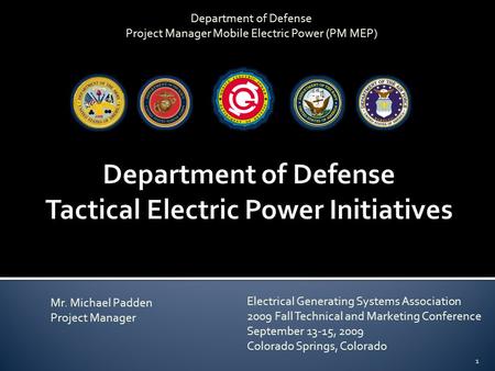 Department of Defense Tactical Electric Power Initiatives