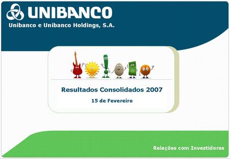 2 Relações com Investidores 3 4 5 6 7 8 9.