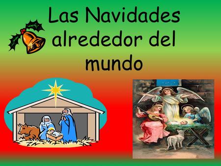 Las Navidades alrededor del mundo