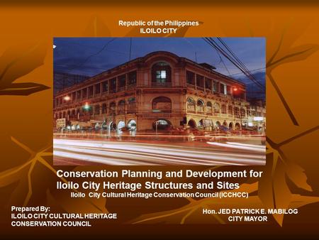 Iloilo City Cultural Heritage Conservation Council (ICCHCC)