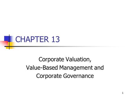 Corporate Valuation, Value-Based Management and Corporate Governance