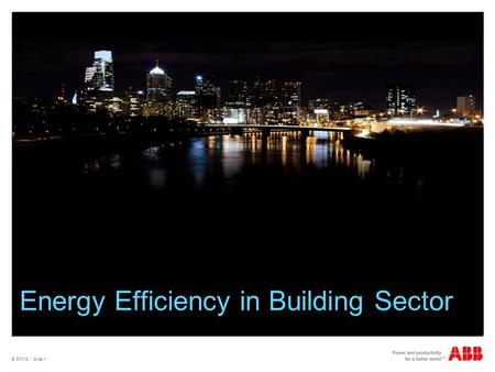 © STO/G - Slide 1 Energy Efficiency in Building Sector.