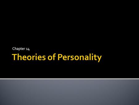 Theories of Personality