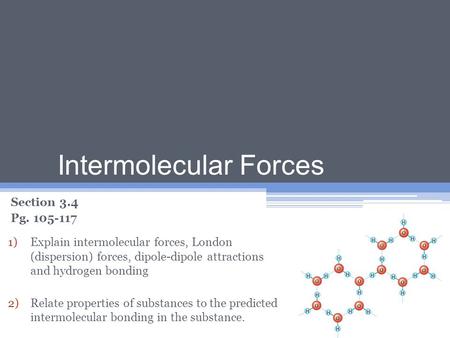 Intermolecular Forces