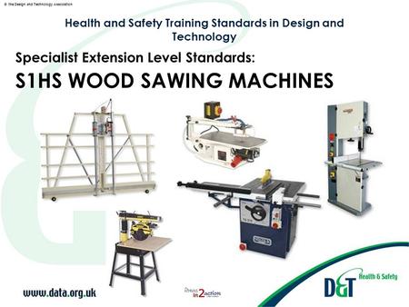 Health and Safety Training Standards in Design and Technology