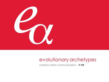 Evolutionary archetypes creative online communication – IT HR.