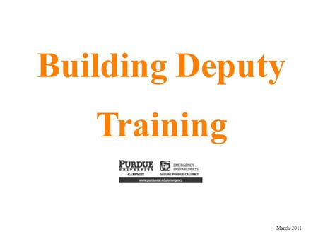 Building Deputy Training March 2011. AGENDA Introductions Objectives Intro to Incident Command System for Higher Education (IS 100.HE) Additional Building.