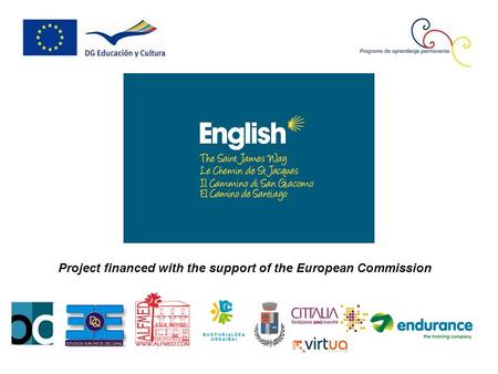 Project financed with the support of the European Commission.