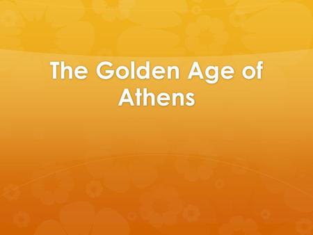 The Golden Age of Athens