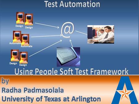 Repetitive Inconsistent Pillars of Automation Getting Stakeholders Support Tools and Processes Collaboration between teams.