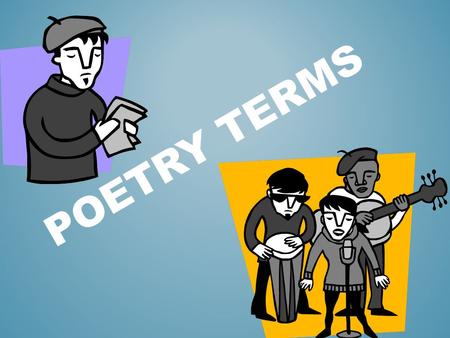 Poetry Terms.