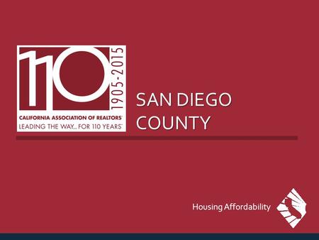 SAN DIEGO COUNTY Housing Affordability. MEDIAN PRICE OF EXISTING DETACHED HOMES San Diego County, Jan. 2015: $496,380, Up 3.6% YTY SERIES: Median Price.