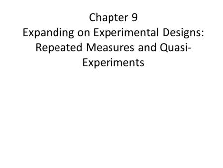 Repeated Measures Designs