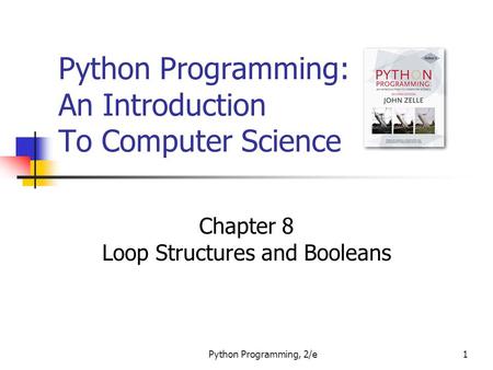 Python Programming: An Introduction To Computer Science