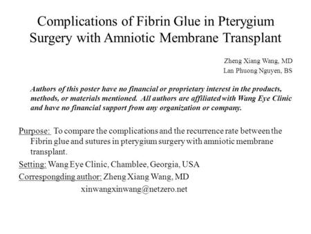 Zheng Xiang Wang, MD Lan Phuong Nguyen, BS