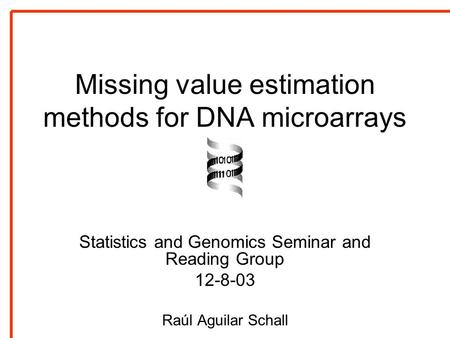 Missing value estimation methods for DNA microarrays