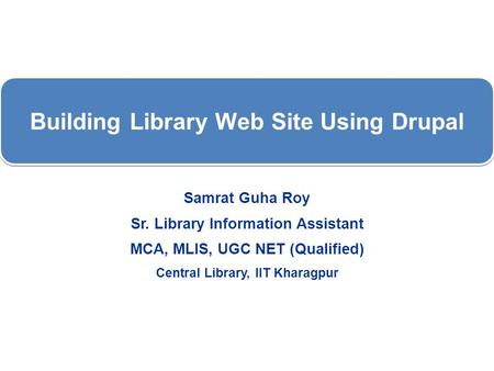 Building Library Web Site Using Drupal