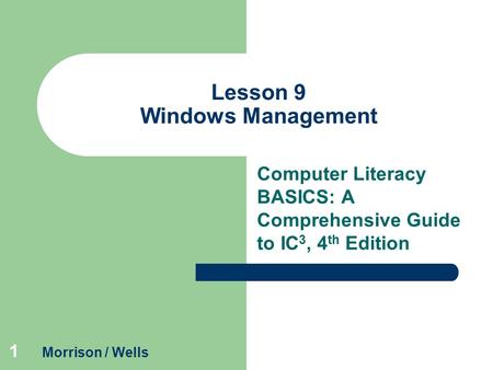 Lesson 9 Windows Management