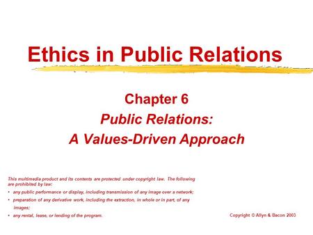 Ethics in Public Relations