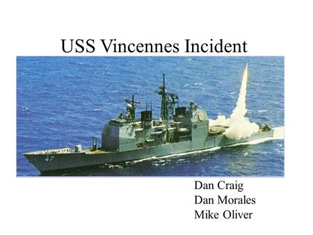 USS Vincennes Incident