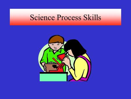 Science Process Skills