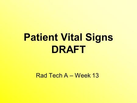 Patient Vital Signs DRAFT