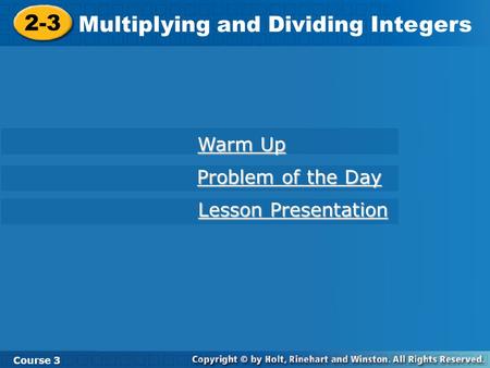 Multiplying and Dividing Integers