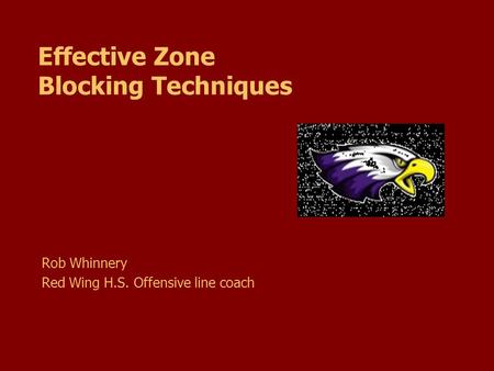 Effective Zone Blocking Techniques