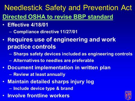 Needlestick Safety and Prevention Act