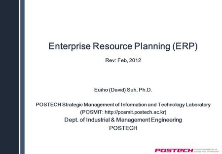 Enterprise Resource Planning (ERP)