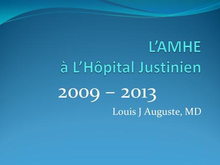 L’AMHE à L’Hôpital Justinien