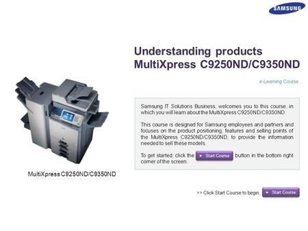 Understanding products MultiXpress C9250ND/C9350ND