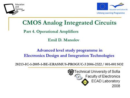 CMOS Analog Integrated Circuits Part 4. Operational Amplifiers