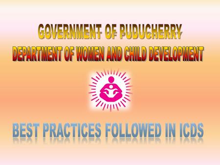 Best Practices followed in ICDS